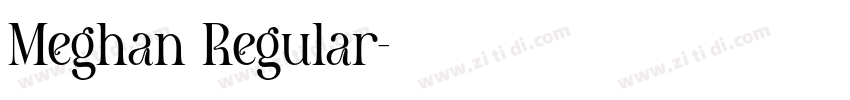 Meghan Regular字体转换